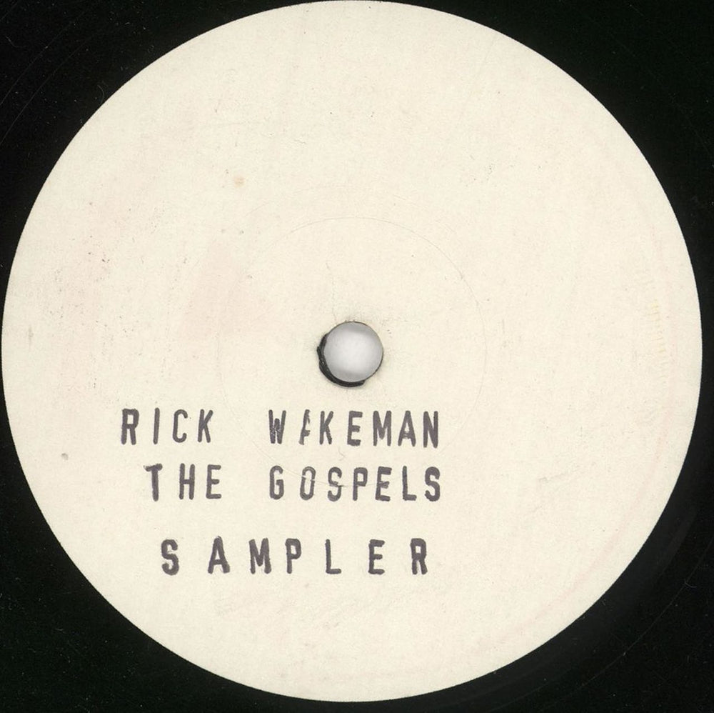 Rick Wakeman The Gospels Sampler - White label UK Promo 7" vinyl single (7 inch record / 45) RWTP1