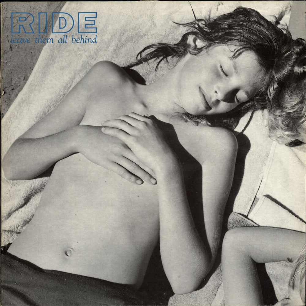 Ride Leave Them All Behind - EX UK 12" vinyl single (12 inch record / Maxi-single) CRE123T