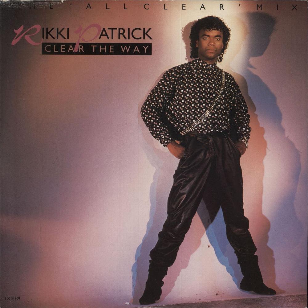 Rikki Patrick Clear The Way (The 'All Clear' Mix) - gold stamp UK 12" vinyl single (12 inch record / Maxi-single) TX5039