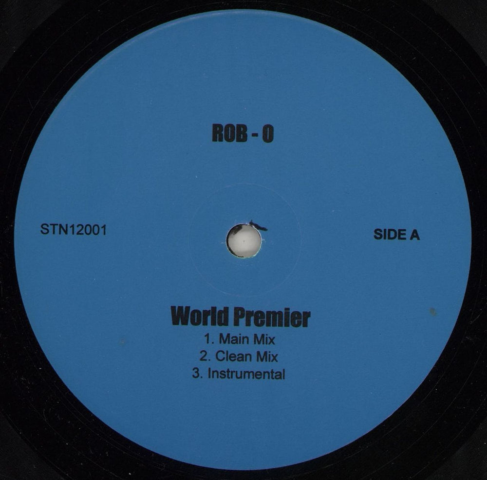 Rob O World Premier US 12" vinyl single (12 inch record / Maxi-single) STN12001