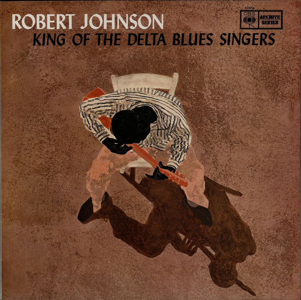 Robert Johnson (30s) King Of The Delta Blues Singers - graduated label UK vinyl LP album (LP record) 62456