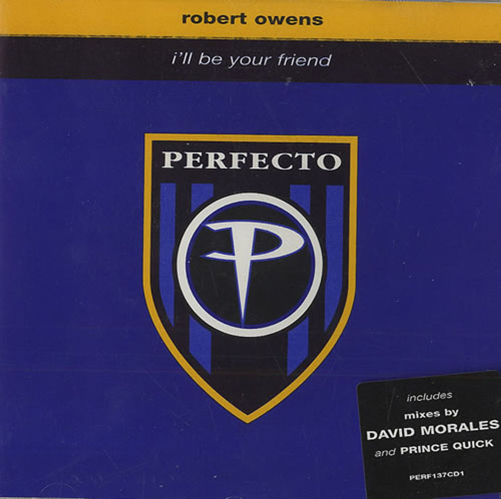 Robert Owens I'll Be Your Friend UK CD single (CD5 / 5") PERF137CD1