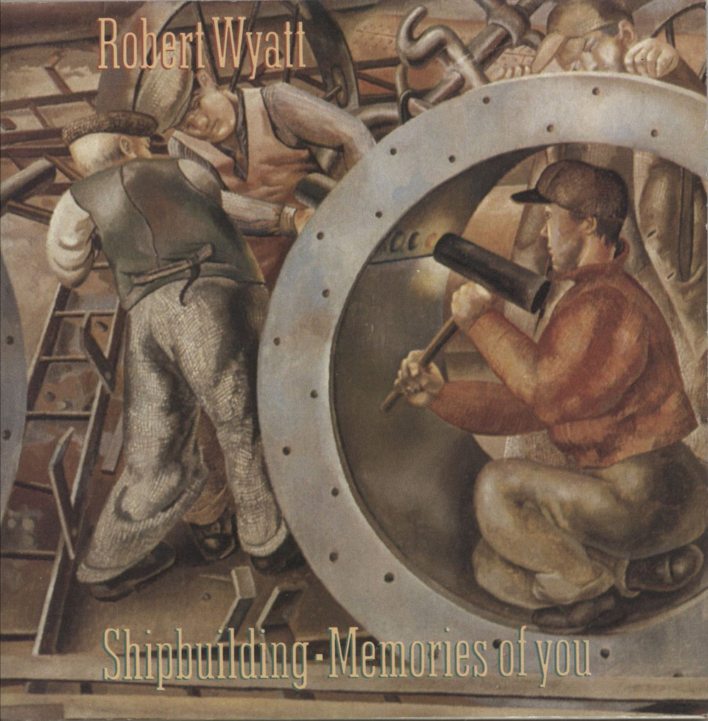 Robert Wyatt Shipbuilding - Rv1 P/S UK 7" vinyl single (7 inch record / 45) RT115