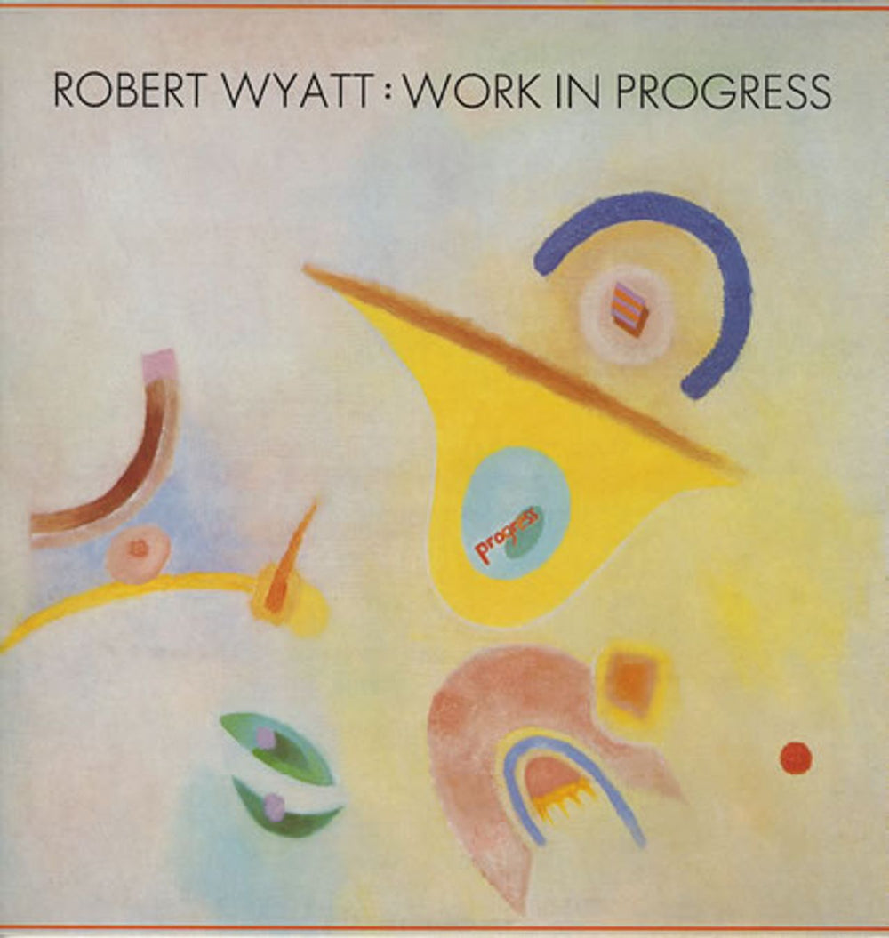 Robert Wyatt Work In Progress UK 12" vinyl single (12 inch record / Maxi-single) RTT149