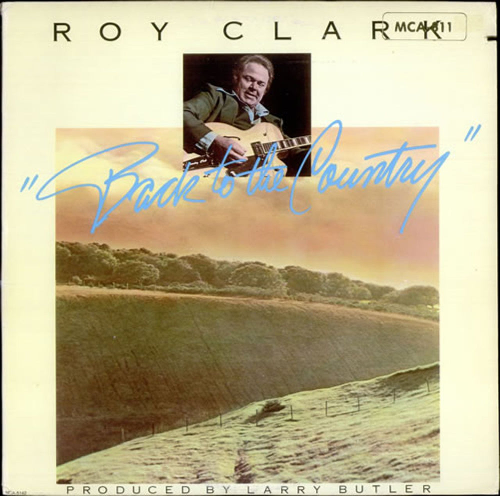 Roy Clark Back To The Country US vinyl LP album (LP record) MCA-5142