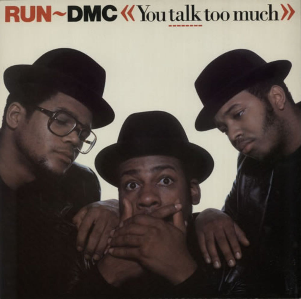 Run DMC You Talk Too Much UK 12" vinyl single (12 inch record / Maxi-single) 12BRW25