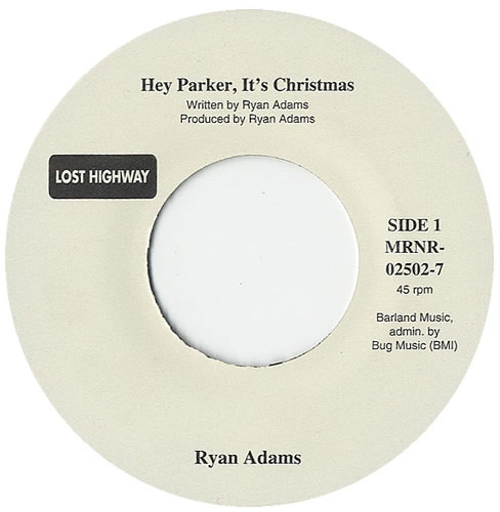 Ryan Adams Hey Parker, It's Christmas US Promo 7" vinyl single (7 inch record / 45) MRNR-02502-7