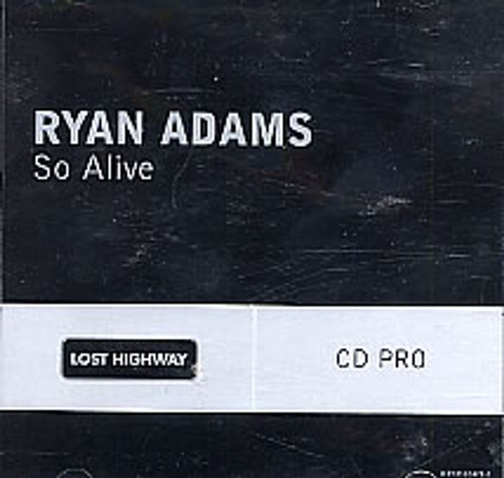 Ryan Adams So Alive US Promo CD single (CD5 / 5") MRNR-02471-2