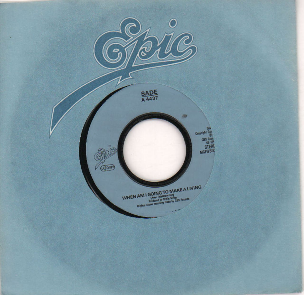 Sade When Am I Going To Make A Living - Jukebox UK 7" vinyl single (7 inch record / 45) A4437