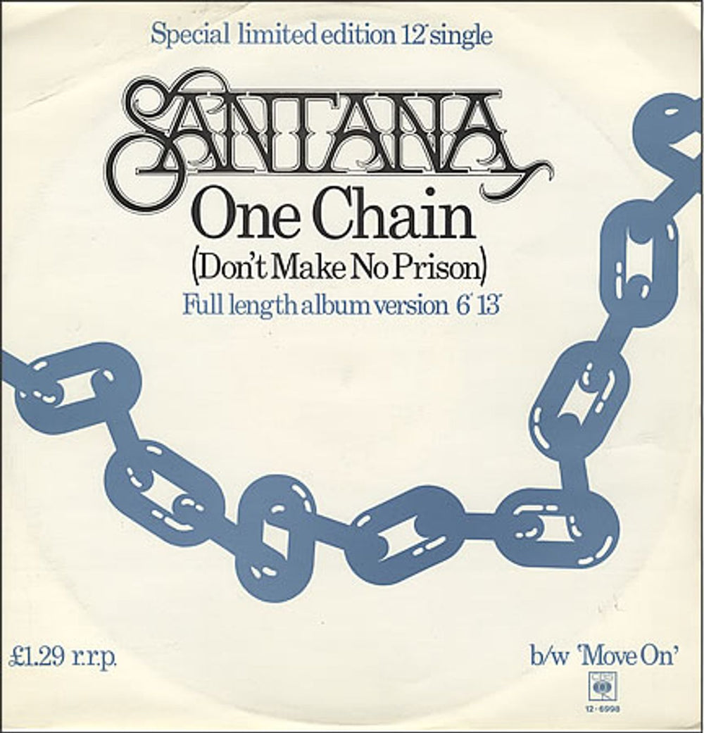 Santana One Chain UK 12" vinyl single (12 inch record / Maxi-single) CBS12-6998