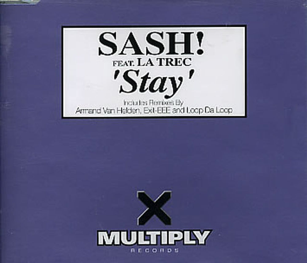 Sash! Stay UK CD single (CD5 / 5") CDMULTY26