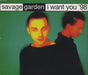Savage Garden I Want You '98 UK CD single (CD5 / 5") 6667332