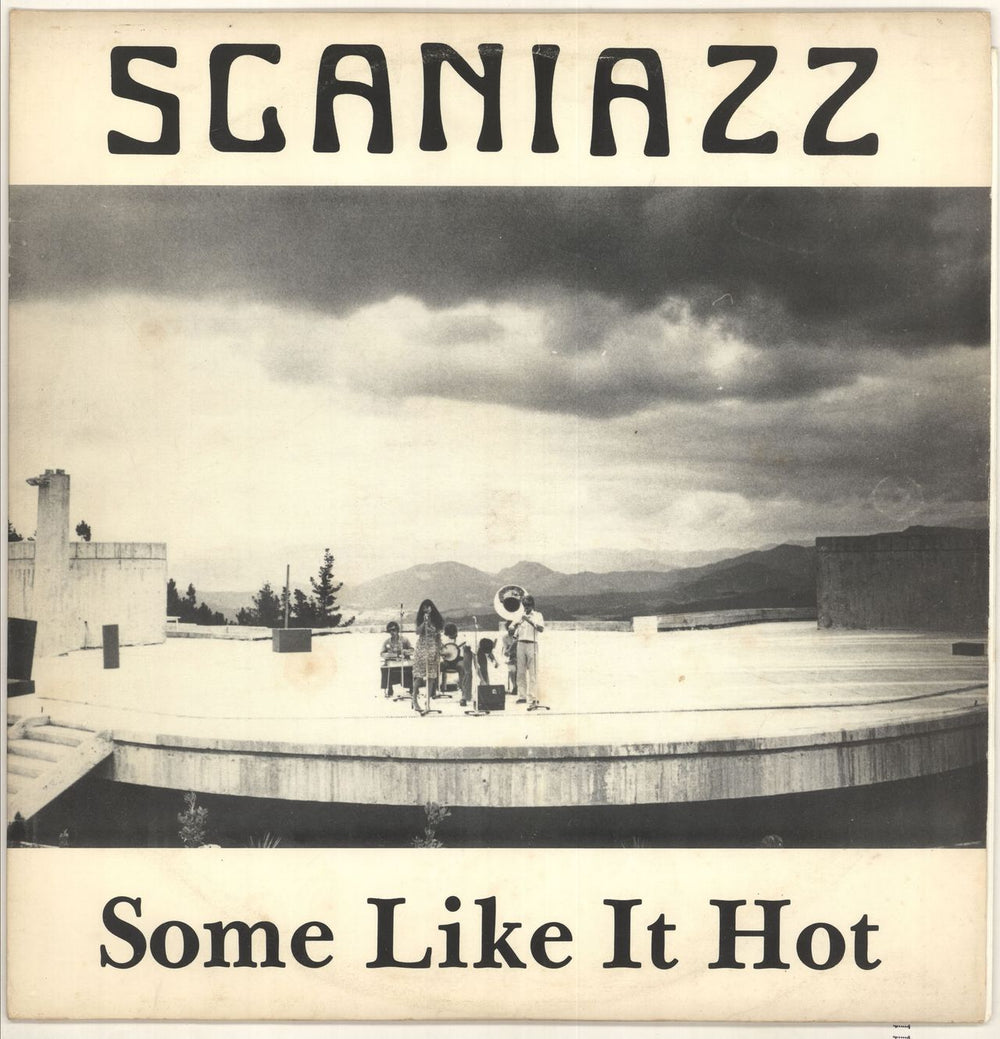 Scaniazz Some Like It Hot - Autographed Swedish vinyl LP album (LP record) GROWL1