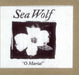 Sea Wolf O Maria US Promo CD single (CD5 / 5") CD-R ACETATE