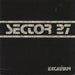 Sector 27 Excalibur UK 7" vinyl single (7 inch record / 45) ESP5