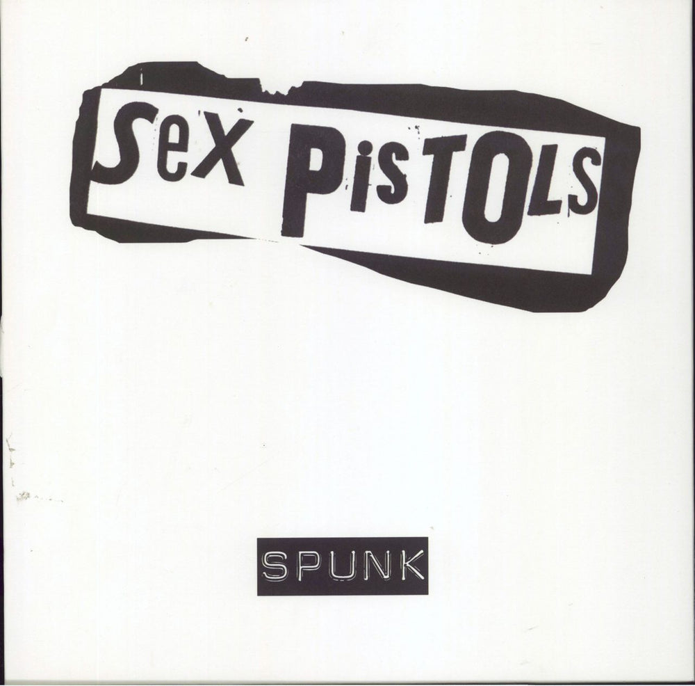 Sex Pistols Spunk - WHITE vinyl UK vinyl LP album (LP record) CMQLP1395