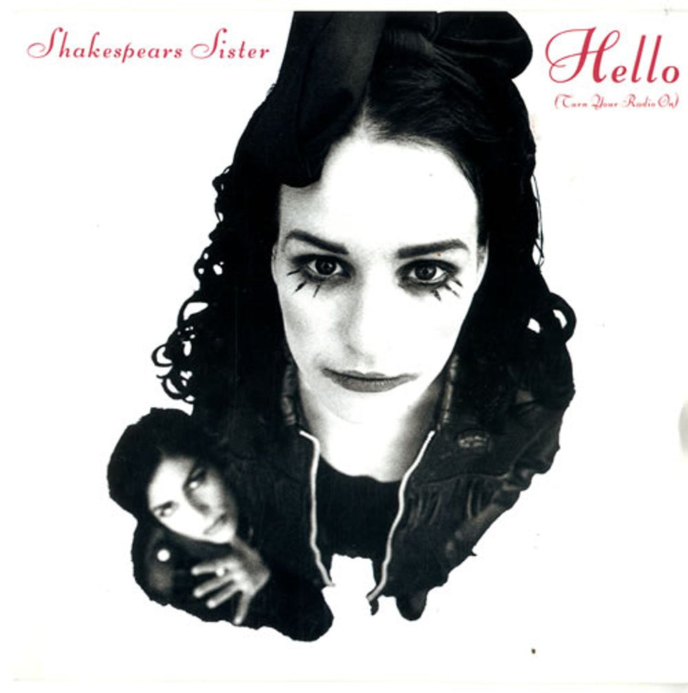 Shakespear's Sister Hello (Turn Your Radio On) UK 7" vinyl single (7 inch record / 45) LON330