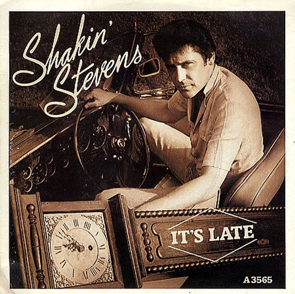 Shakin' Stevens It's Late UK 7" vinyl single (7 inch record / 45) A3565