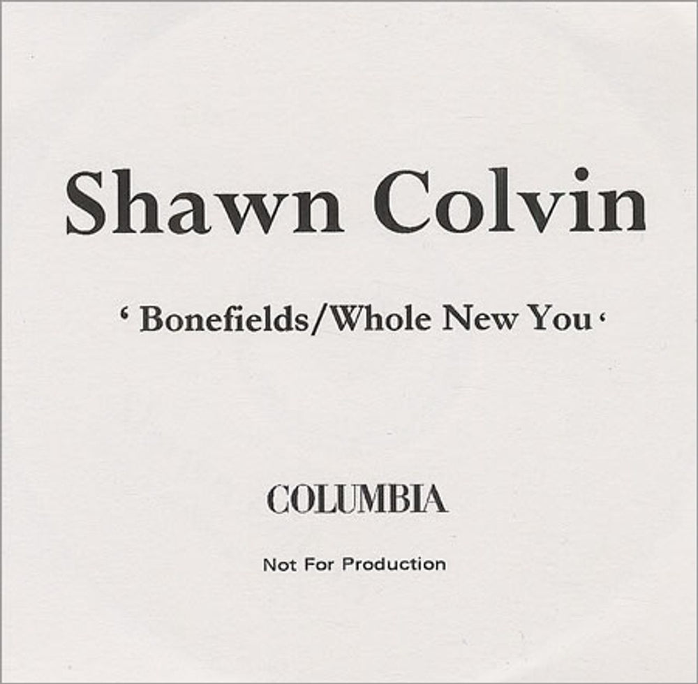 Shawn Colvin Bonefields/Whole New You UK Promo CD-R acetate CDR ACETATE