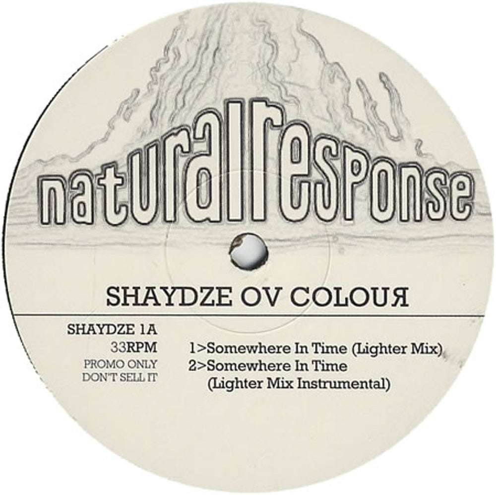 Shaydze Of Colour Somewhere In Time UK Promo 12" vinyl single (12 inch record / Maxi-single) SHAYDZE1