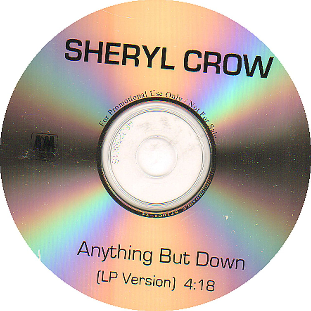 Sheryl Crow Anything But Down US Promo CD-R acetate SCWCRAN133362