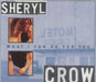 Sheryl Crow What I Can Do - 1st Issue UK CD single (CD5 / 5") 580463-2