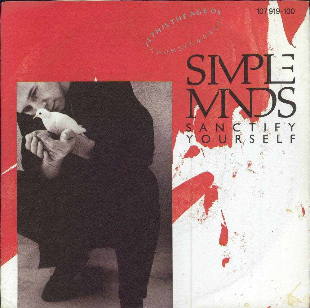 Simple Minds Sanctify Yourself German 7" vinyl single (7 inch record / 45) 107919-100