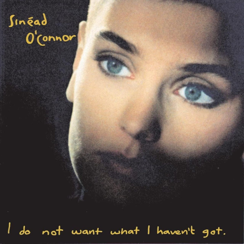 Sinead O'Connor I Do Not Want What I Haven't Got - Remastered 180 Gram - Sealed UK vinyl LP album (LP record) 0825646089505