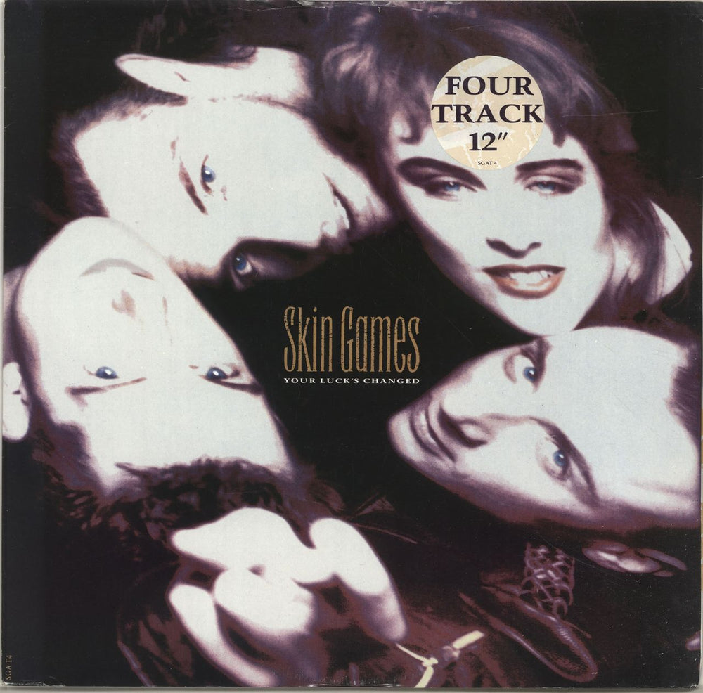 Skin Games Your Luck's Changed UK 12" vinyl single (12 inch record / Maxi-single) SGAT4