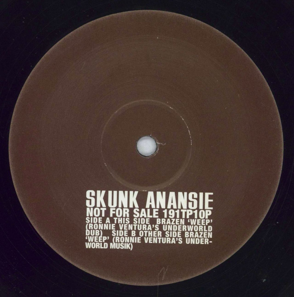 Skunk Anansie Brazen "weep" UK Promo 10" vinyl single (10 inch record) 191TP10P