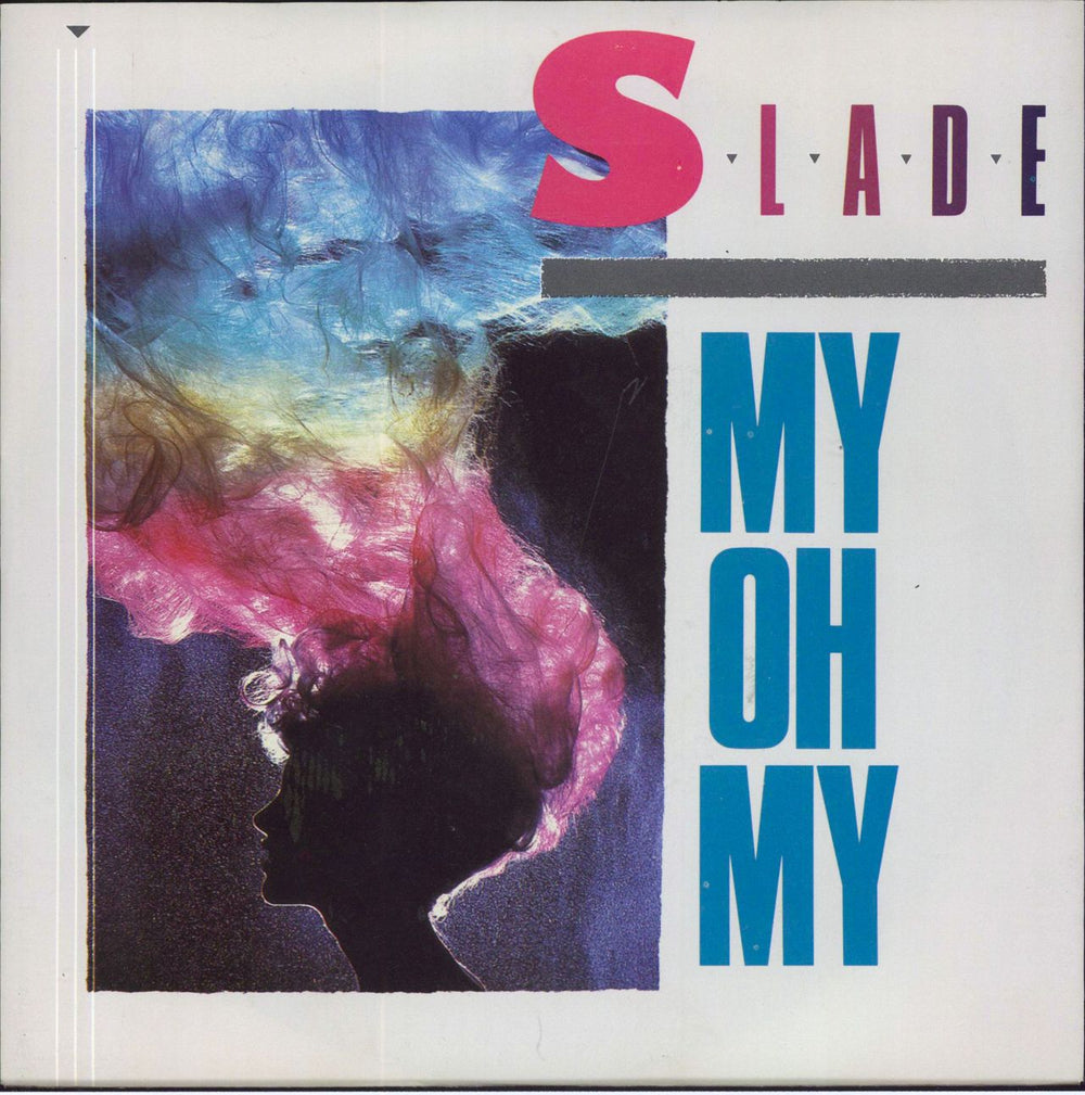 Slade My Oh My - 3-track UK 7" vinyl single (7 inch record / 45) RCA373