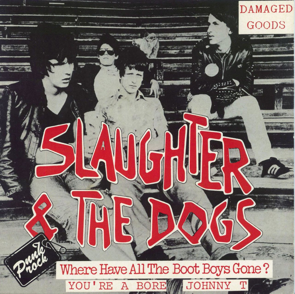 Slaughter & The Dogs Where Have All The Boot Boys Gone - Green Vinyl UK 7" vinyl single (7 inch record / 45) FNARR1