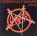 Slayer Criminally Insane UK 7" vinyl single (7 inch record / 45) LON133