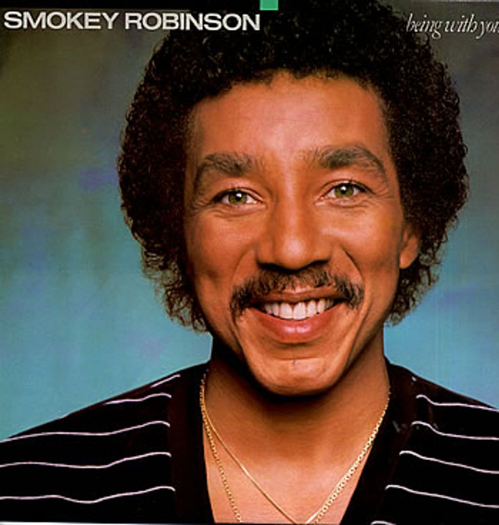 Smokey Robinson Being With You UK vinyl LP album (LP record) STML12151