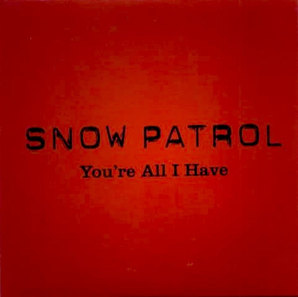 Snow Patrol You're All I Have Mexican Promo CD single (CD5 / 5") 201803