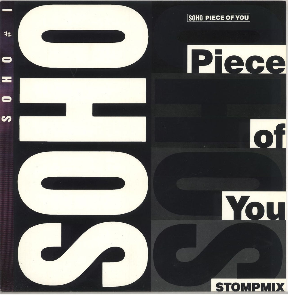 Soho Piece Of You UK 12" vinyl single (12 inch record / Maxi-single) HEDD112