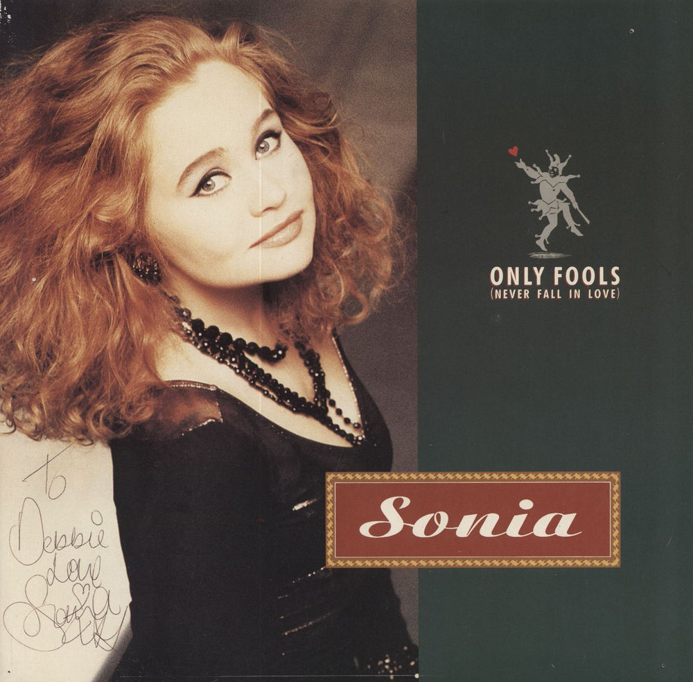 Sonia Only Fools (Never Fall In Love) - Autographed UK 12" vinyl single (12 inch record / Maxi-single) ZT44614