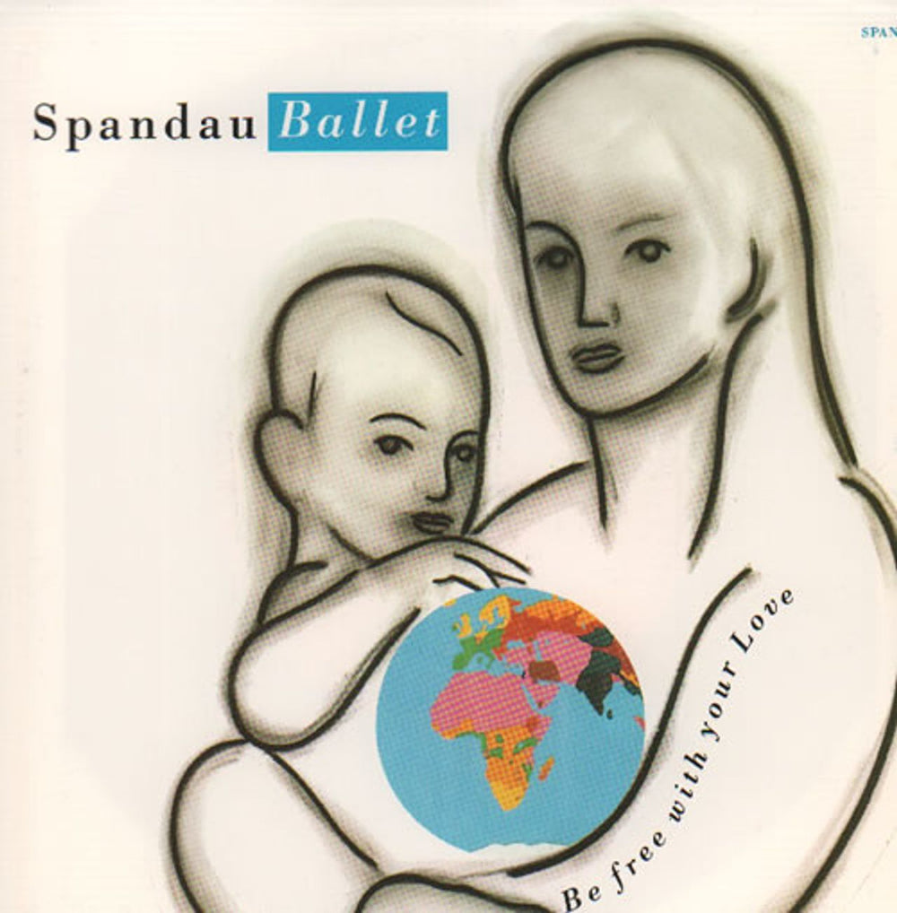 Spandau Ballet Be Free With Your Love Australian 7" vinyl single (7 inch record / 45) 6548657