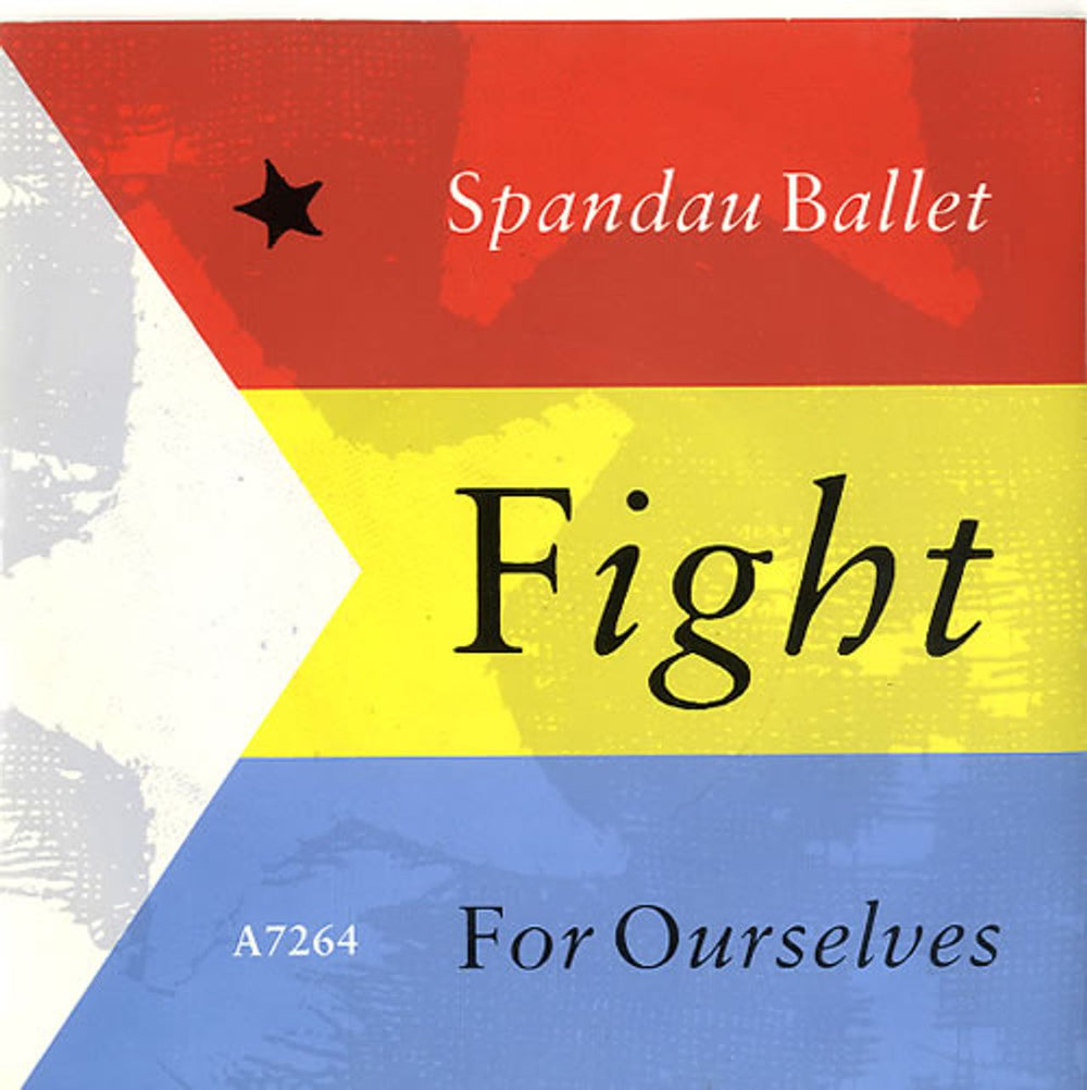 Spandau Ballet Fight For Ourselves UK 7" vinyl single (7 inch record / 45) A7264