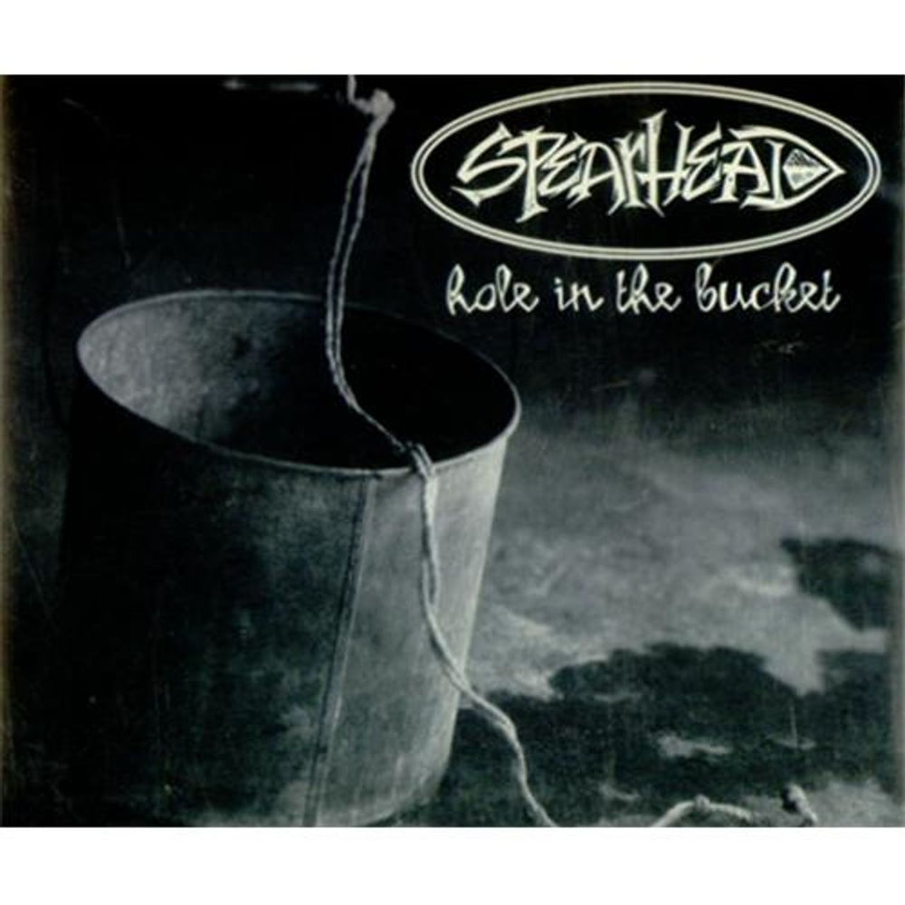 Spearhead Hole In The Bucket UK CD single (CD5 / 5") CDCL742