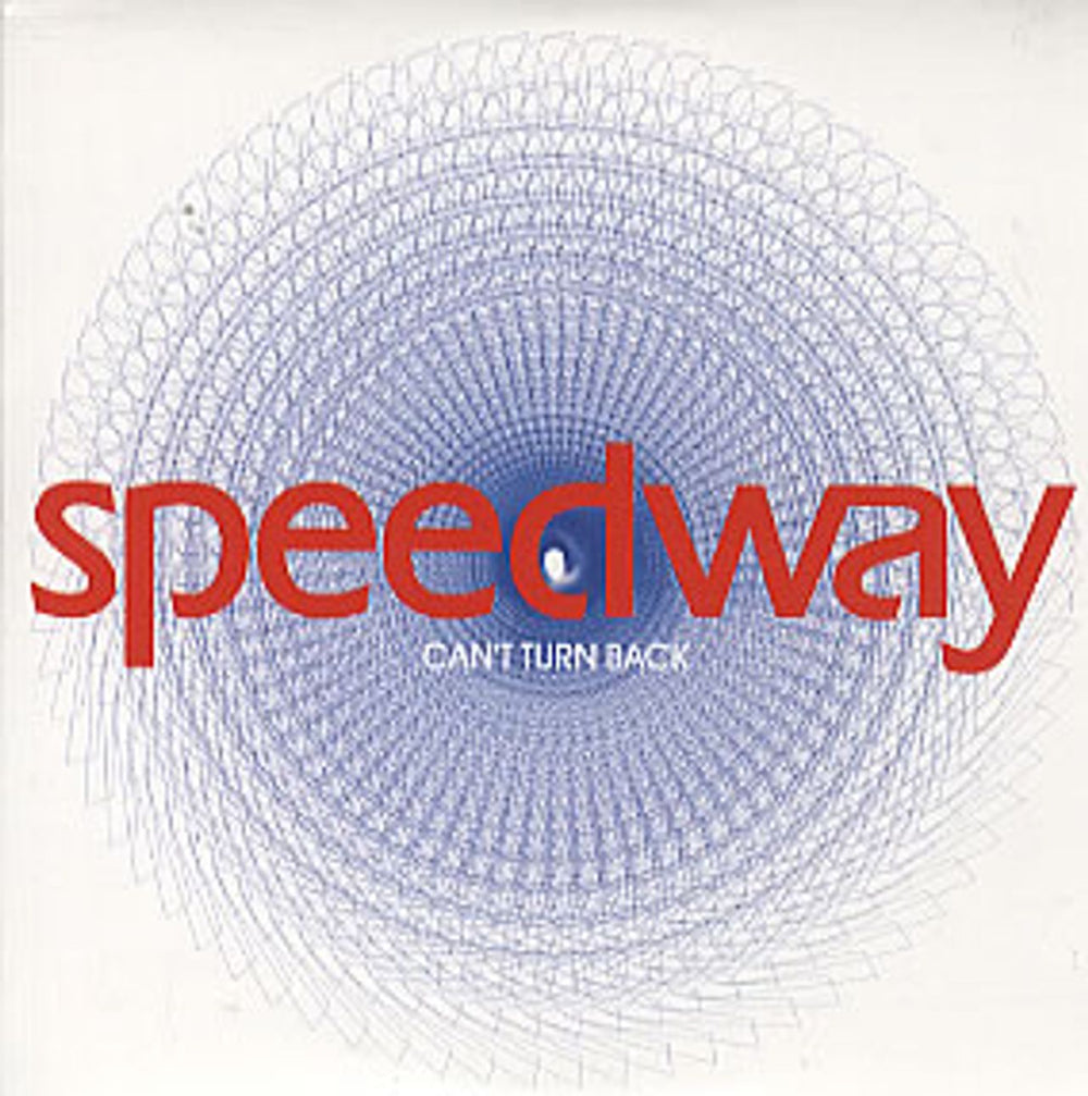 Speedway [2000s] Can't Turn Back UK Promo CD single (CD5 / 5") SINCDJ55