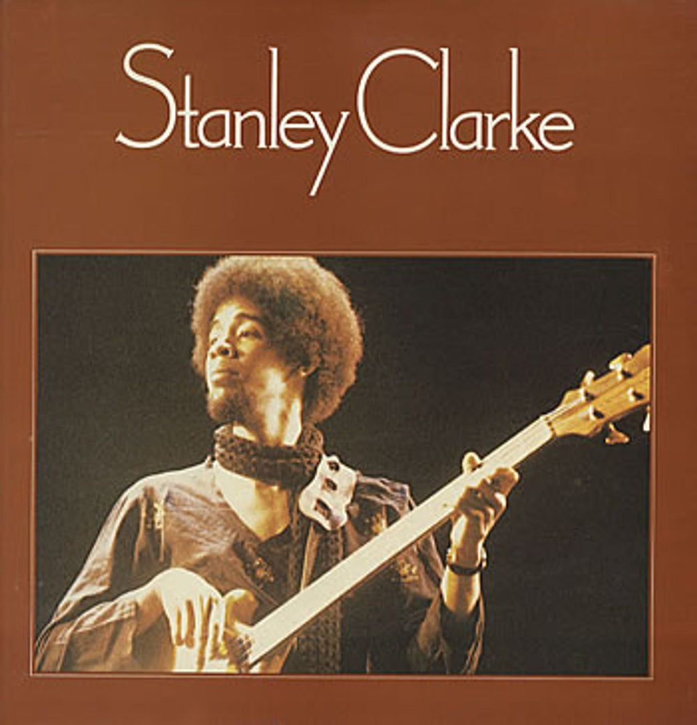 Stanley Clarke Stanley Clarke UK vinyl LP album (LP record) EPC32042
