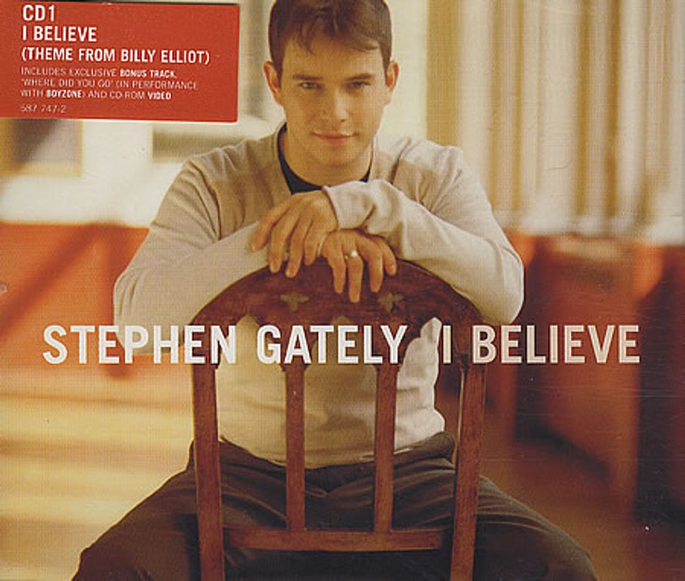 Stephen Gately I Believe UK CD single (CD5 / 5") 587747-2