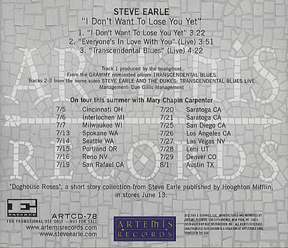 Steve Earle I Don't Want To Lose You Yet US Promo CD single (CD5 / 5") EALC5ID189692