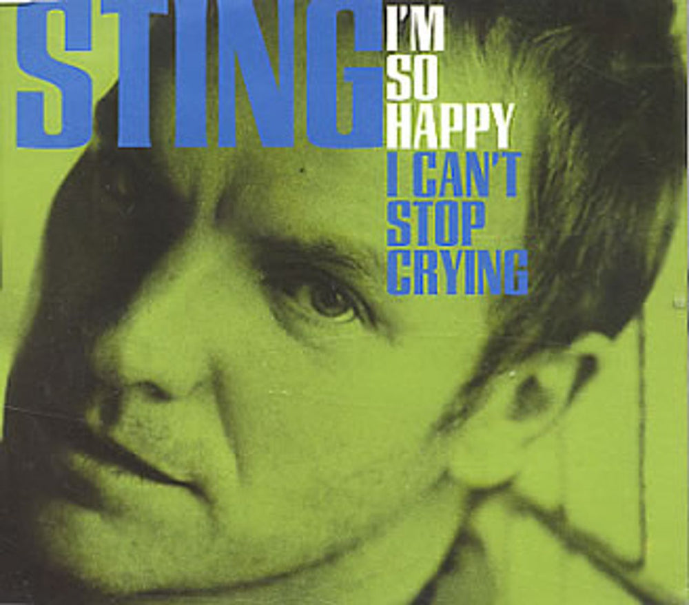 Sting I'm So Happy I Can't Stop Crying UK CD single (CD5 / 5") 582029-2