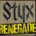 Styx Renegade UK 12" vinyl single (12 inch record / Maxi-single)