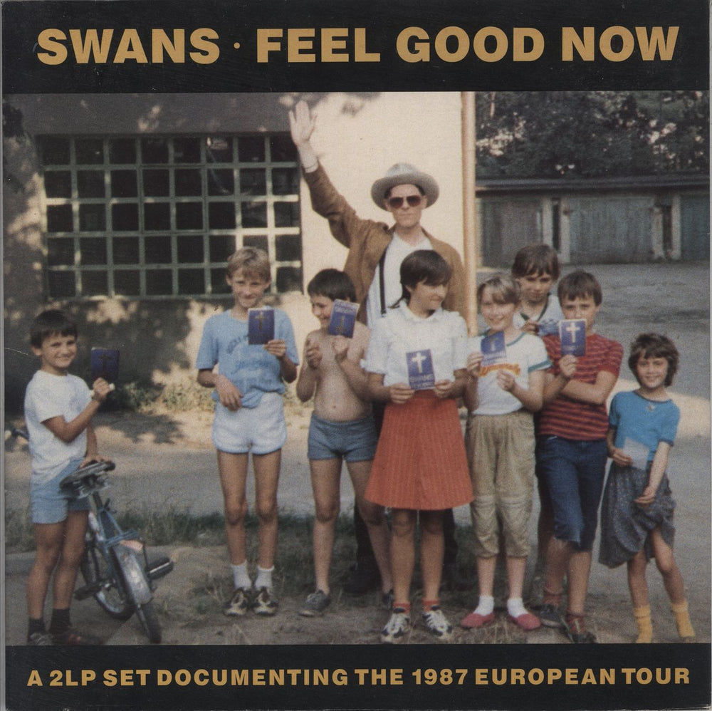 Swans Feel Good Now + poster - EX UK 2-LP vinyl record set (Double LP Album) LOVE1