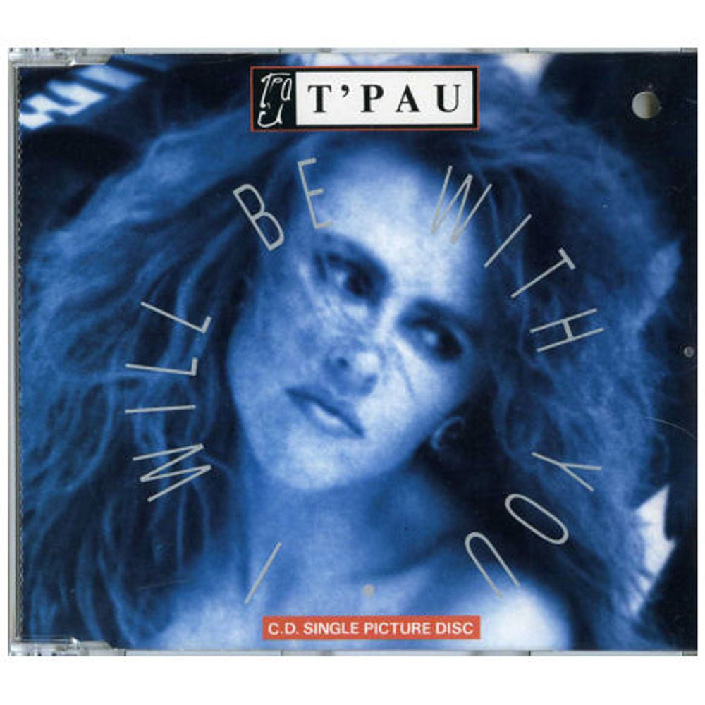 T'Pau I Will Be With You UK CD single (CD5 / 5") SRNCD87