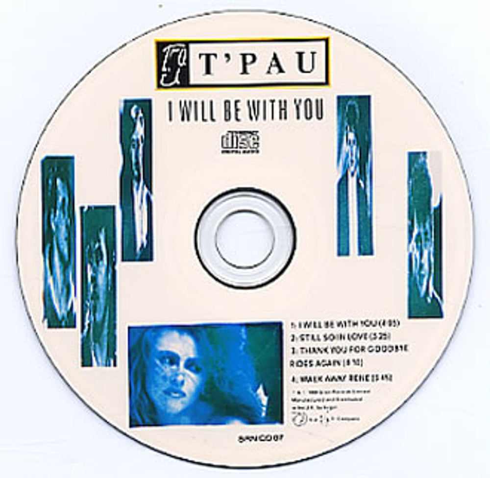 T'Pau I Will Be With You UK CD single (CD5 / 5") TPAC5IW32136