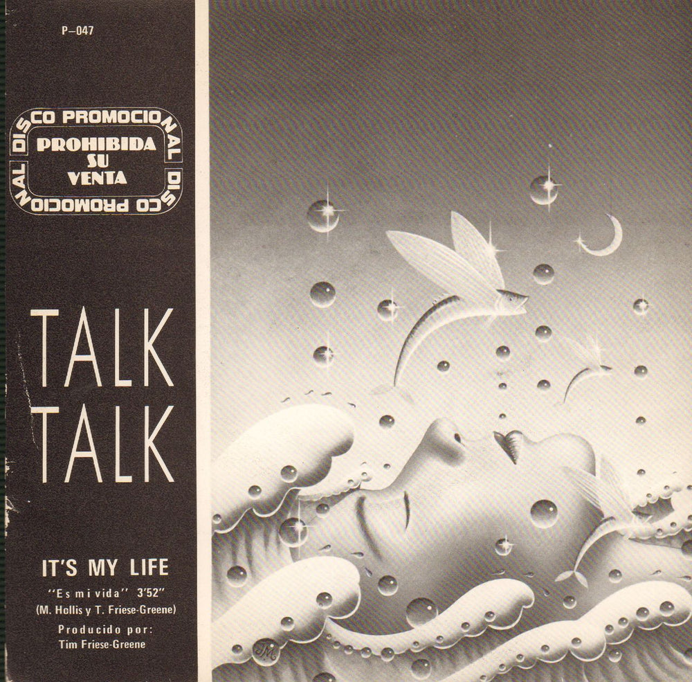 Talk Talk Es Mi Vida Spanish Promo 7" vinyl single (7 inch record / 45) P-047